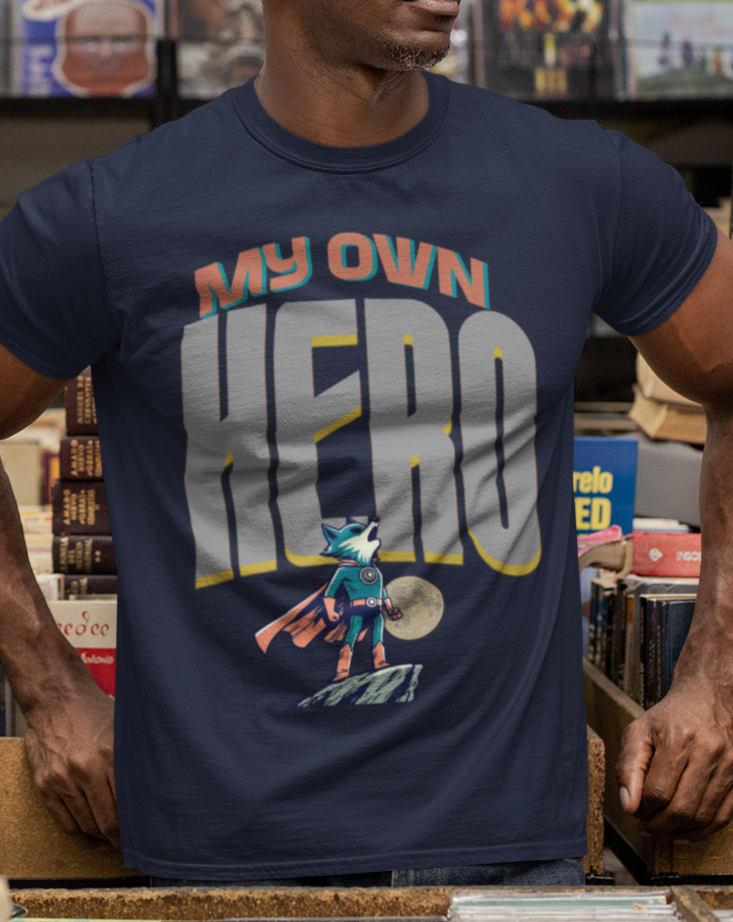 My Own Hero - Motivational Shirt for Men | Gym Discipline Tee | ADHD &amp; Anxiety Support | Empowerment Apparel